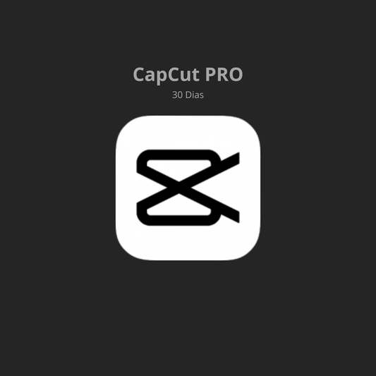 CapCut Pro Privado 30 Dias